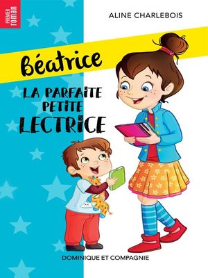 cover image of La parfaite petite lectrice--Niveau de lecture 4